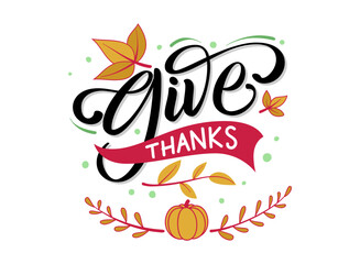 Give thanks lettering graphic vector illustration