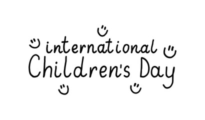 International children's day handwritten naive words isolated on white background. Hand drawn cute lettering. Text banner poster card. Happy childhood concept.