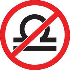 no, ban, stop Libra zodiac sign. Astrological symbol icon in circle. On white background.