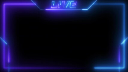 live streaming neon text frame animation box frame neon frame live streaming game live Stream overlay animation for live streaming video Titles 4k