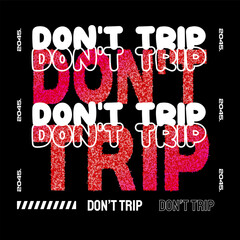 Urban Style Design Aesthetic, Casual Fashion Streetwear, Graffiti Slogan Typography. for screen printing t-shirts, jackets and stickers.