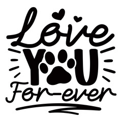 Love you for-ever Svg