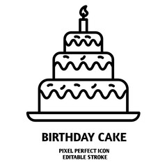 Birthday cake editable stroke outline icon isolated on white background flat vector illustration, black outline, Pixel perfect