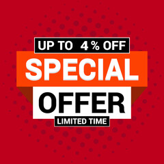 Special 4% offer vector icon design template Limited time special offer banner for marketing promotion