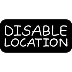Obraz premium Disable Location Icon