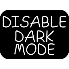 Disable Dark Mode Icon