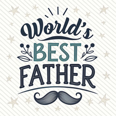 Colorful Hand-lettered Father’s Day Vector Set and typography.