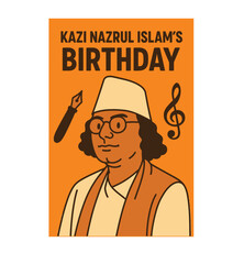 Vector poster of Happy Kazi Nazrul Islam Jayanti, celebrated in reembrace of bengali literature poet.