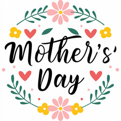 Obraz premium happy mothers day hand lettering handmade calligraphy with flowers and leaves. 