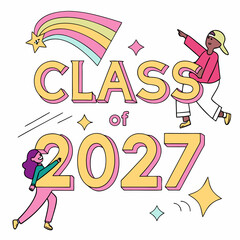 Class Of 2027 Graduation Celebration With Diverse Students And Rainbows