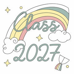 Class Of 2027 Graduation Design Rainbow Cloud Stars And Kite Vector Illustration