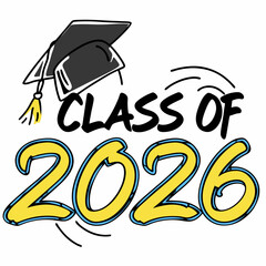 Class Of 2026 Graduation Celebration With Cap And Gown Graphic Element