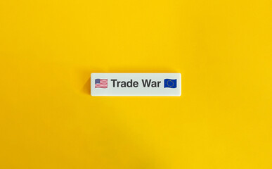 US European Union Trade War Concept Image.