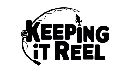 Motivational Fishing Quote Design: 