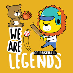 Cartoon bear and lion playing baseball with "We Are Legends" text
