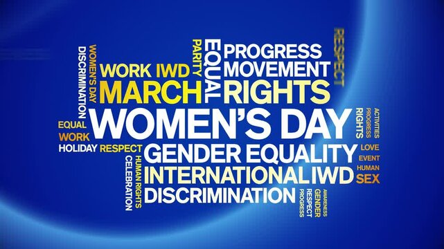 international Women's Day animated word cloud;text design animation tag kinetic typography seamless loop.