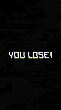 You Lose with glitch distortion effect. Vertical video 4K	