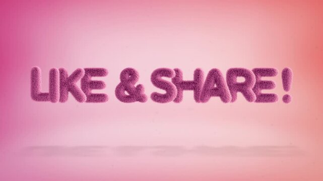 Like and share text of 3D pink fluffy letters on a simple gradient background with particles. Looped animation