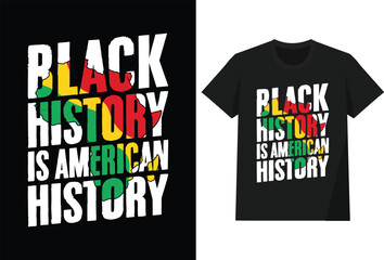 Black history is American history t shirt design