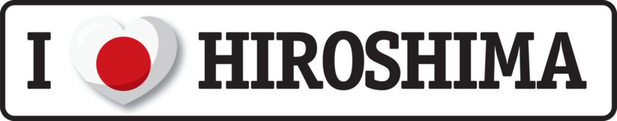 I love Hiroshima, japanese flag forming a heart shape with text