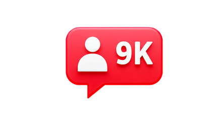 Fototapeta premium A red speech bubble with a white person icon and the number nine k indicating followers counter