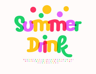 Vector Joyful label Summer Drink. Creative Handwritten Font. Funny Colorful Alphabet Letters and Numbers set.