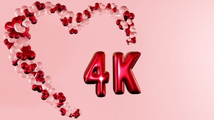 4k, 4000 subscribers, followers , likes celebration background with heart love balloons frame.