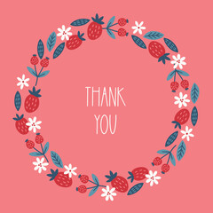 Floral greeting card with strawberries, flowers, berries, leaves on pink background. Perfect for spring holidays and decorations. Hand drawn frame, wreath