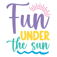 Fun under the sun Svg