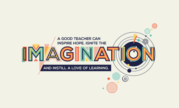 Imagination quote in trendy typography. Imagination concept for your wall graphics, typographic poster, advertisement, web design and office space graphics.
