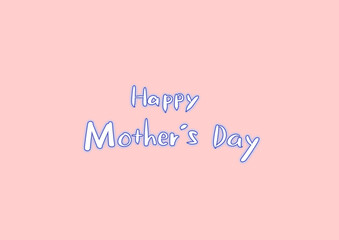母の日　Happy Mother’s Day　手書き　文字