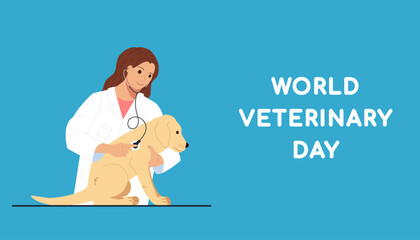 World Veterinary Day poster concept. Female veterinarian examining labrador puppy with stethoscope on bright blue background. Veterinary medicine and pet healthcare. Flat style Vector illustration.