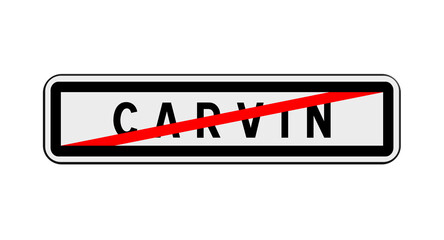 Panneau de sortie de Carvin, Pas-de-Calais, Hauts-de-France