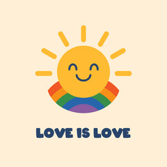 Vector colorful poster of smiling sun with colorful rainbow arc and text Love is Love. Illustration symbolizes diversity and individuality. LGBTQ gay pride celebration. T shirt print design.
