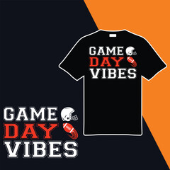 Game Day Vibes .t-shirt Design. Vector Illustration.