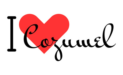I love Cozumel, city of Mexico. Hand drawn letters with red heart. Vector illustration lettering, modern design