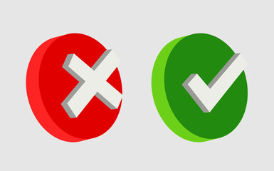 Fototapeta premium Right and wrong 3D Icons acceptance and rejection concept Red and green round icons vector 