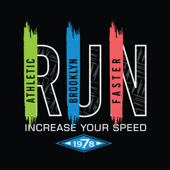Athletic run faster, brooklyn, typography graphic design for t-shirt prints, vector illustration