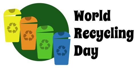 World Recycling Day , a design idea for a horizontal poster, banner or leaflet about the environment