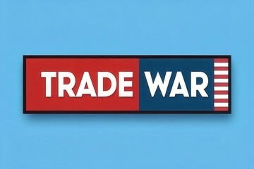 Fototapeta premium Import Tariffs trade policy. Trade war sign with red and blue colors, featuring bold text and stripes against a light background.
