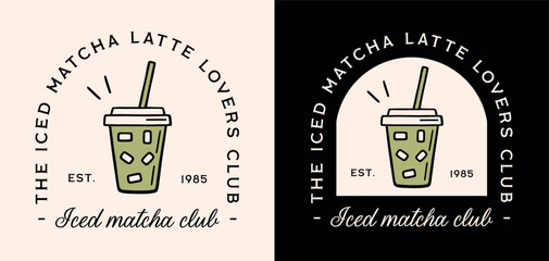 Iced matcha latte lovers club fancy retro green tea aesthetic quotes badge sticker girl shirt design logo. Healthy fresh organic takeaway drink summer wellness girlie community printable poster print.