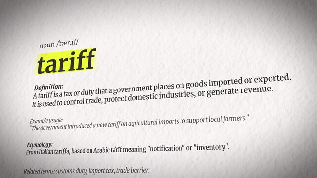 An Animation Explaining Tariffs with a Dictionary Definition