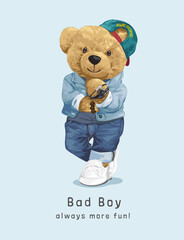 bad boy slogan with cute bear doll in denim fashion style vector illustration created by hand drawn