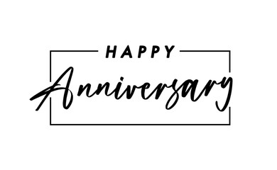 Happy anniversary banner. Elegant design for anniversary gift card. Hand drawn style lettering.