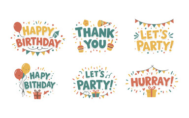 Six vibrant graphics with celebratory phrases like "Let's Party," "Cheers!," "Time to Celebrate," and "Happy Birthday" in playful, colorful lettering with festive accents.