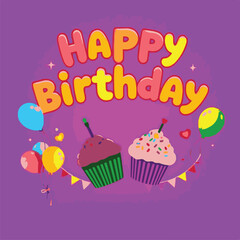 Happy birthday vector art illustration for  greetings,  posters, cards, t-shirts and more