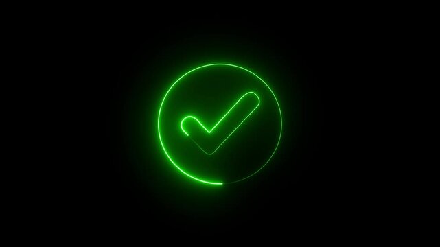 checkmark inside a circle animated. glowing neon line check mark icon glowing neon tik mark icon on the black background.