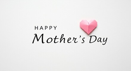 Happy mother's day greeting card with a pink origami heart on a clean white background celebration image
