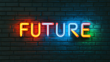 Fototapeta premium Colorful glowing neon text FUTURE on dark brick wall