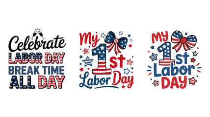 Fun Labor Day typography for Apparel and Merchandise. Labor Day American flag Theme On White background.